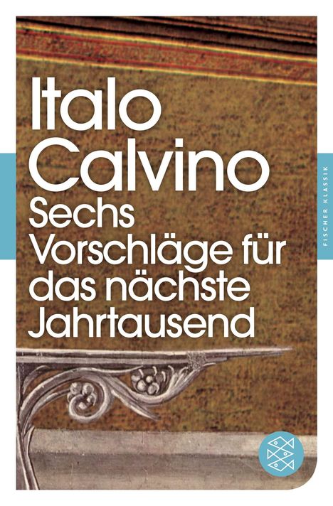 Italo Calvino: Sechs Vorschläge für das nächste Jahrtausend, Buch