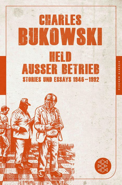 Charles Bukowski: Held außer Betrieb, Buch