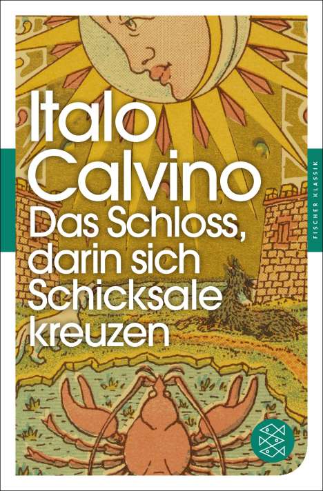 Italo Calvino: Das Schloss, darin sich Schicksale kreuzen, Buch