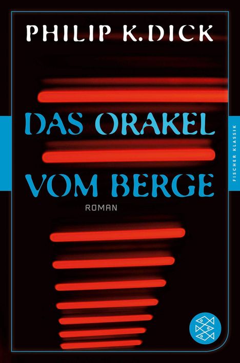 Philip K. Dick: Das Orakel vom Berge, Buch