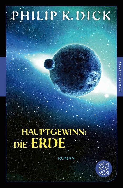 Philip K. Dick: Hauptgewinn: die Erde, Buch