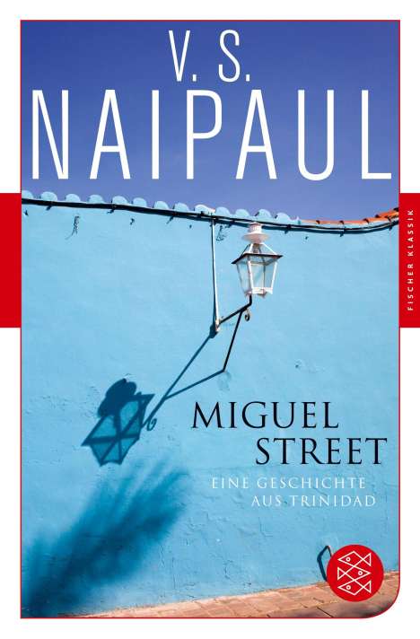 V. S. Naipaul: Miguel Street, Buch