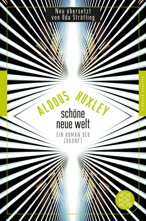Aldous Huxley: Huxley, A: Schöne Neue Welt, Buch