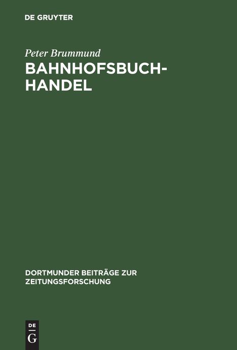 Peter Brummund: Bahnhofsbuchhandel, Buch