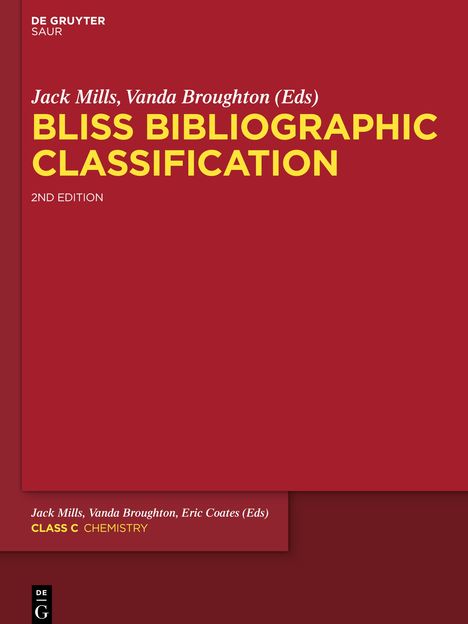Jack Mills: Bliss Bibliographic Classification, Class C, Chemistry, Buch