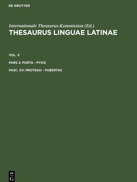 Thesaurus linguae Latinae, Fasc. XV, protego - pubertas, Buch