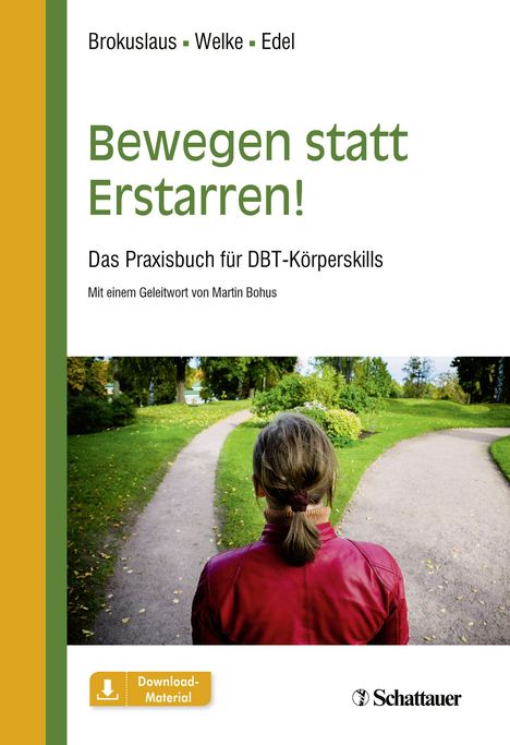 Ilona Brokuslaus: Bewegen statt Erstarren!, Buch