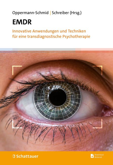 "Oppermann-Schmid | Schreiber (Hrsg.), EMDR, Innovative Anwendungen und Techniken für eine transdiagnostische Psychotherapie." Nahaufnahme eines Auges.