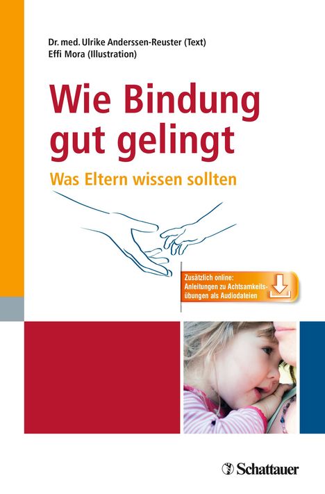 Ulrike Anderssen-Reuster: Wie Bindung gut gelingt, Buch