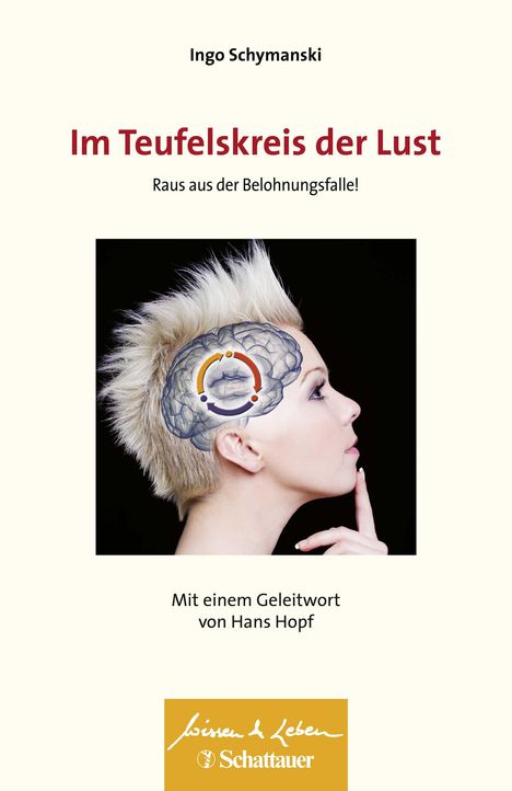 Ingo Schymanski: Im Teufelskreis der Lust, Buch