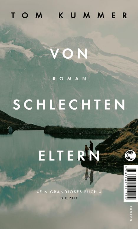 Tom Kummer: Von schlechten Eltern, Buch