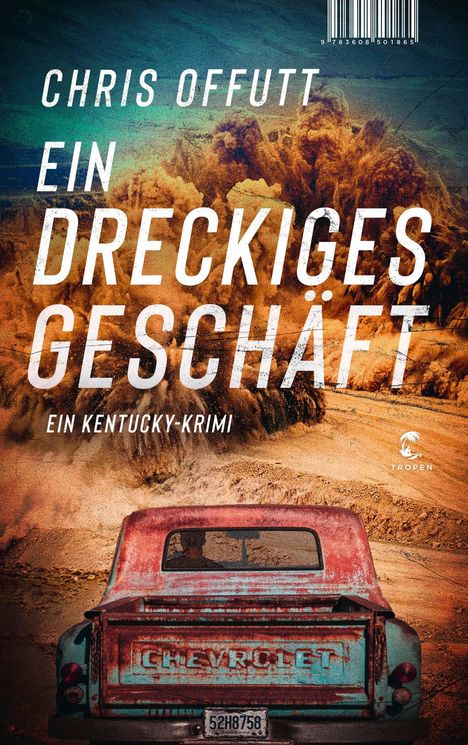 Chris Offutt: Ein dreckiges Geschäft, Buch