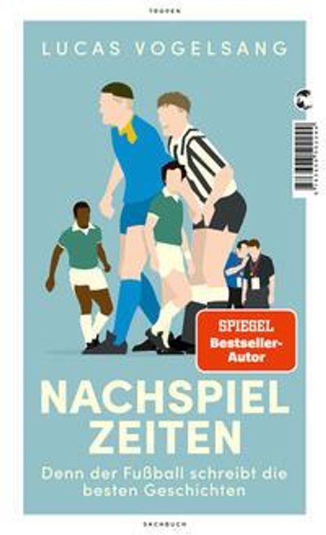 Lucas Vogelsang: Nachspielzeiten, Buch