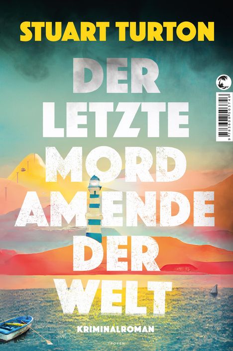 Stuart Turton: Der letzte Mord am Ende der Welt, Buch