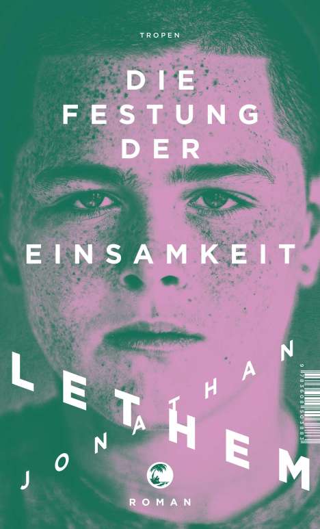 Jonathan Lethem: Die Festung der Einsamkeit, Buch