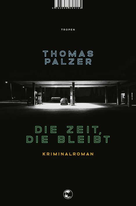 Thomas Palzer: Die Zeit, die bleibt, Buch