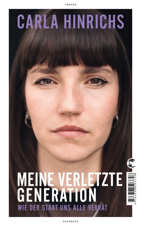 Carla Hinrichs: Meine verletzte Generation, Buch