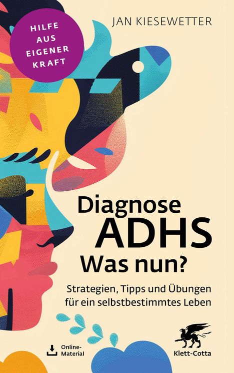 Jan Kiesewetter: Diagnose ADHS - Was nun?, Buch