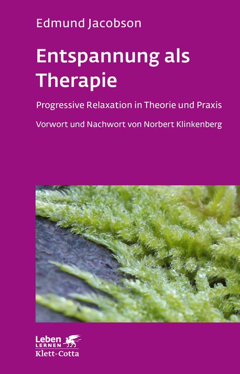 Edmund Jacobson: Entspannung als Therapie (Leben lernen, Bd. 69), Buch