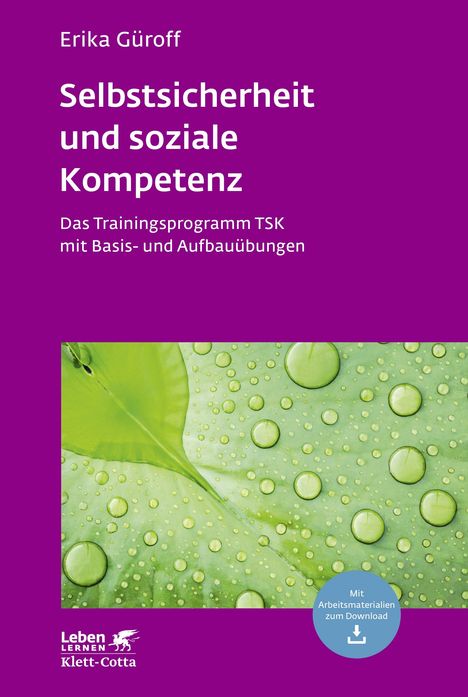 Erika Güroff: Selbstsicherheit und soziale Kompetenz (Leben lernen, Bd. 284), Buch