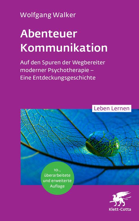 Wolfgang Walker: Abenteuer Kommunikation (Leben Lernen, Bd. 349), Buch