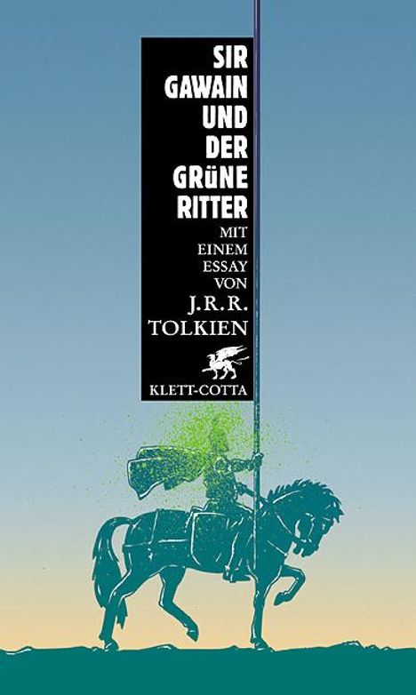 Sir Gawain und der grüne Ritter (Mit einem Essay von J.R.R. Tolkien), Buch