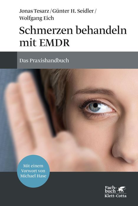 Jonas Tesarz: Tesarz, J: Schmerzen behandeln mit EMDR, Buch