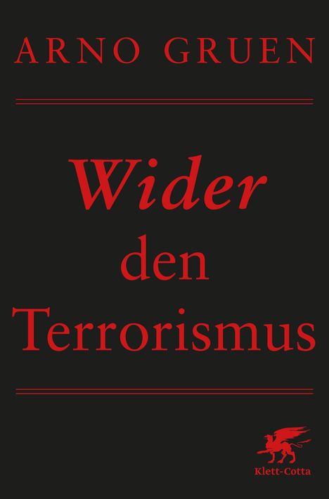 Arno Gruen: Wider den Terrorismus, Buch