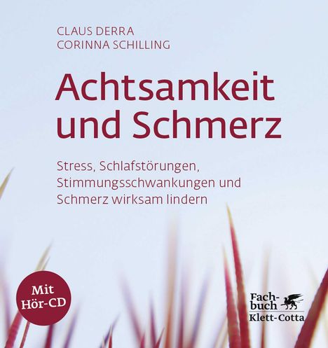 Claus Derra: Achtsamkeit und Schmerz, Buch