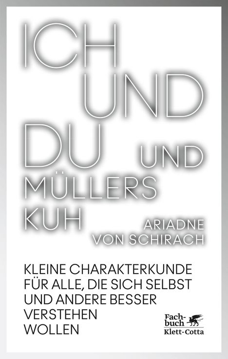 Ariadne von Schirach: Ich und du und Müllers Kuh, Buch