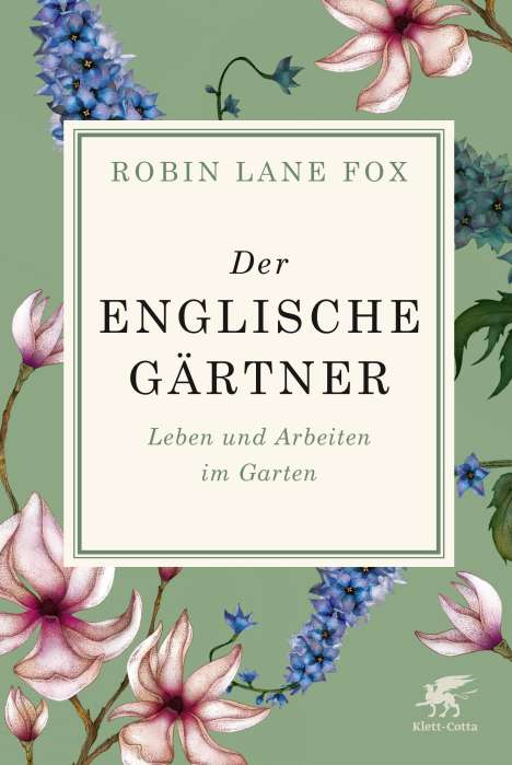 Robin Lane Fox: Der englische Gärtner, Buch
