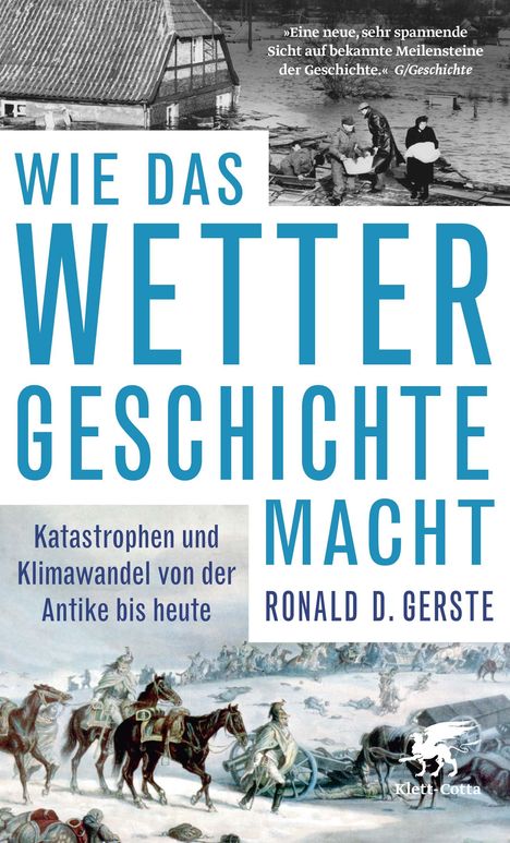 Ronald D. Gerste: Wie das Wetter Geschichte macht, Buch