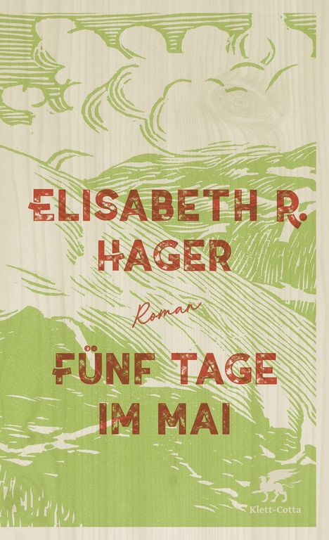 Elisabeth Hager: Fünf Tage im Mai, Buch