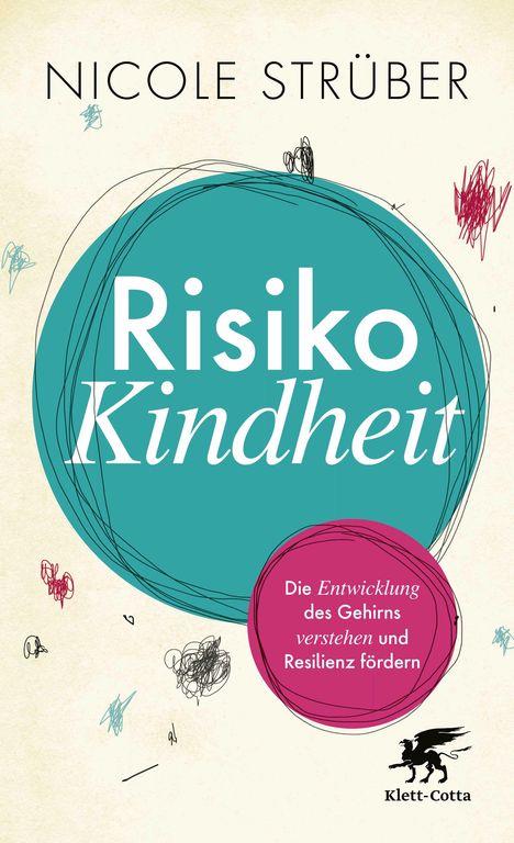 Nicole Strüber: Risiko Kindheit, Buch