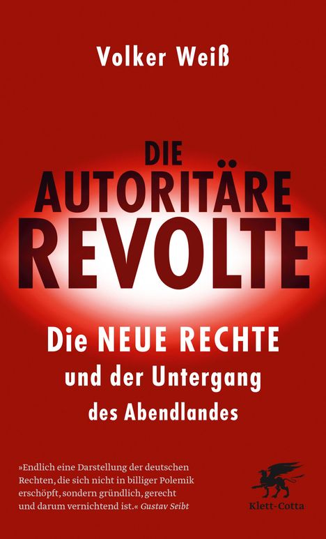 Volker Weiß: Die autoritäre Revolte, Buch