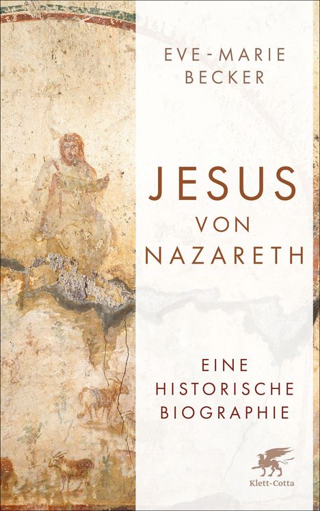 "Eve-Marie Becker: Jesus von Nazareth. Eine historische Biographie." Ein verblasstes Wandgemälde mit Figuren und Tieren.