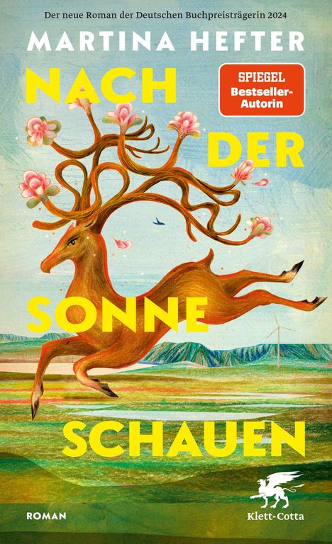 "Nach der Sonne schauen" von Martina Hefter. Illustration: Ein Hirsch mit blühendem Geweih in einer Landschaft.
