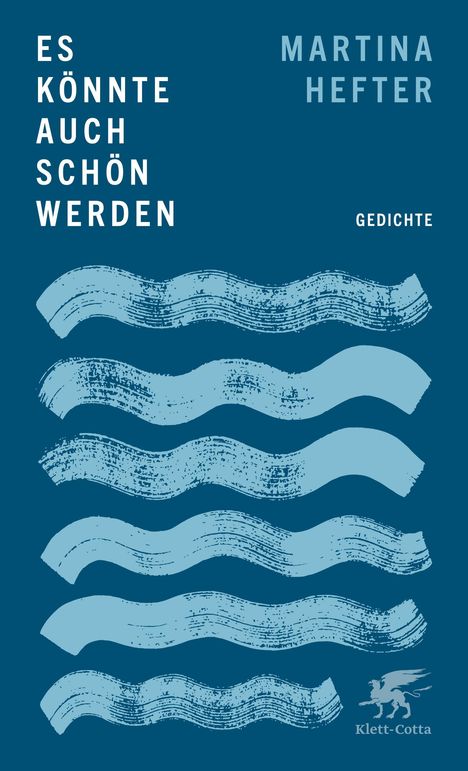 Martina Hefter: Es könnte auch schön werden, Buch