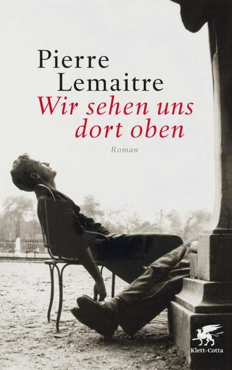 Pierre Lemaitre: Wir sehen uns dort oben, Buch