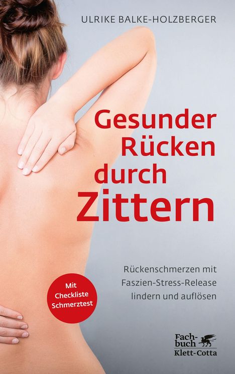 Ulrike Balke-Holzberger: Gesunder Rücken durch Zittern, Buch
