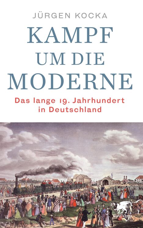 Jürgen Kocka: Kampf um die Moderne, Buch