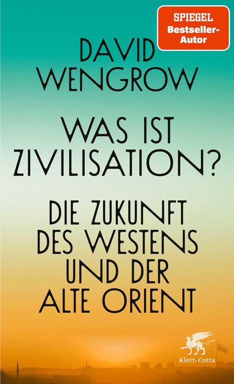 David Wengrow: Was ist Zivilisation?, Buch