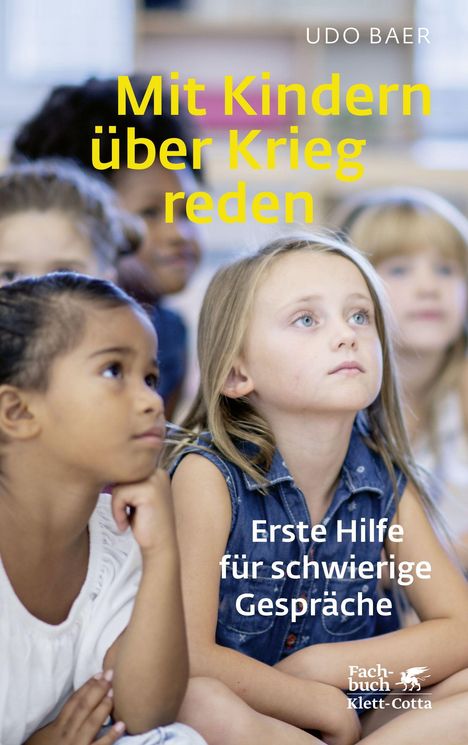 Udo Baer: Mit Kindern über Krieg reden, Buch