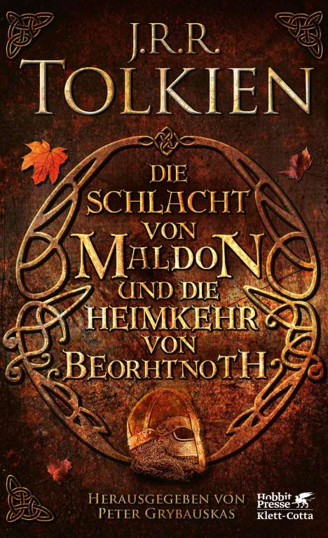 J. R. R. Tolkien: Die Schlacht von Maldon und Die Heimkehr von Beorhtnoth, Buch