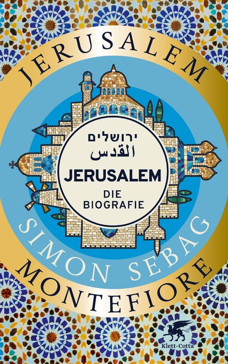 Simon Sebag Montefiore: Jerusalem, Buch