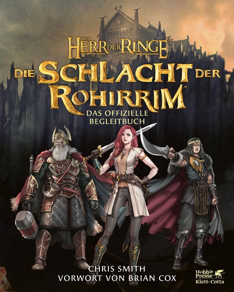 Chris Smith: Der Herr der Ringe: Die Schlacht der Rohirrim - Das offizielle Begleitbuch, Buch