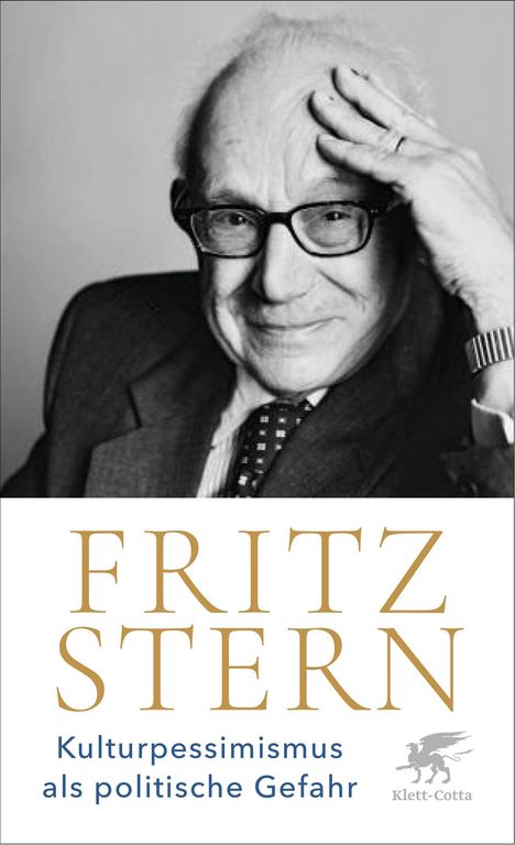 Fritz Stern: Kulturpessimismus als Politische Gefahr, Buch