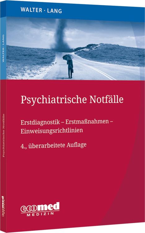 Psychiatrische Notfälle, Walter Lang. Ein Mensch mit Regenschirm steht auf einer Straße vor einem Tornado.