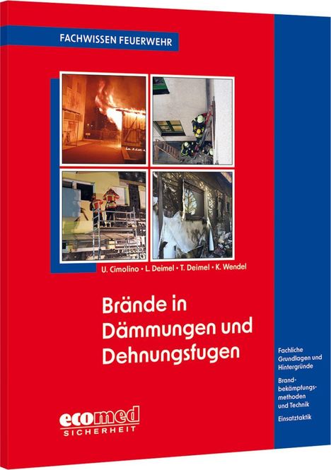 Titel: "Brände in Dämmungen und Dehnungsfugen". Vier Fotos von Brandeinsätzen, roter Hintergrund, weißer Text.