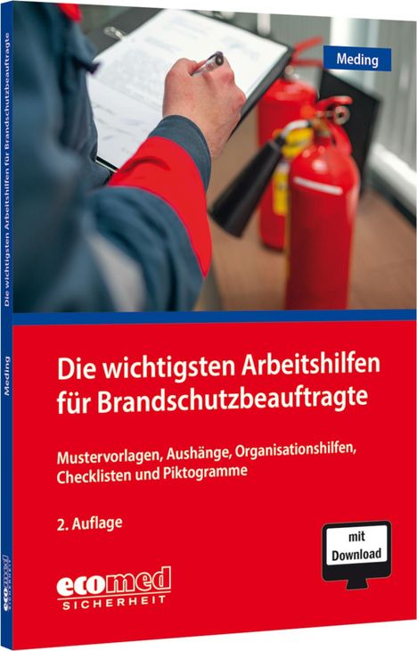 Klaus Meding: Die wichtigsten Arbeitshilfen für Brandschutzbeauftragte, 1 Buch und 1 Diverse